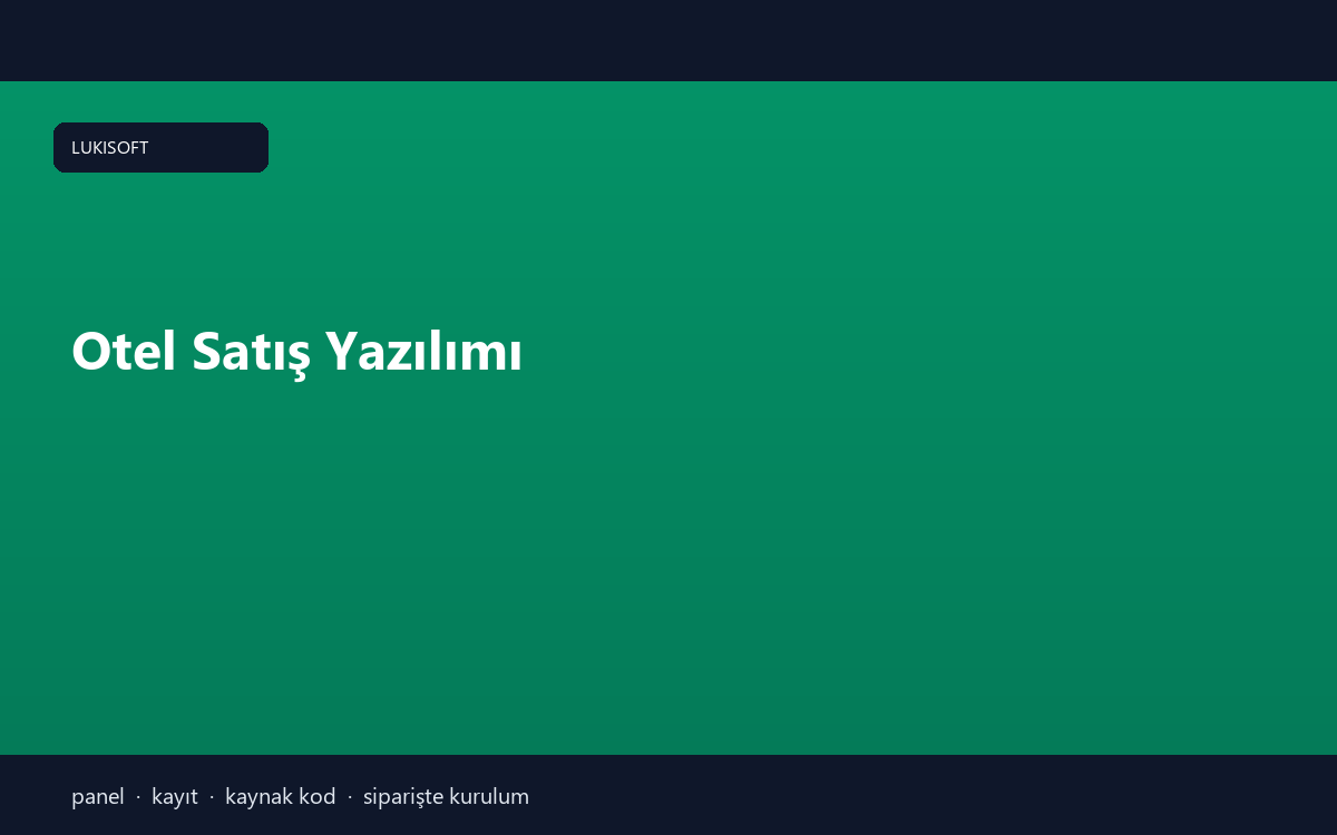 Otel Satış Yazılımı