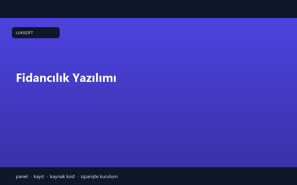 Fidancılık Yazılımı