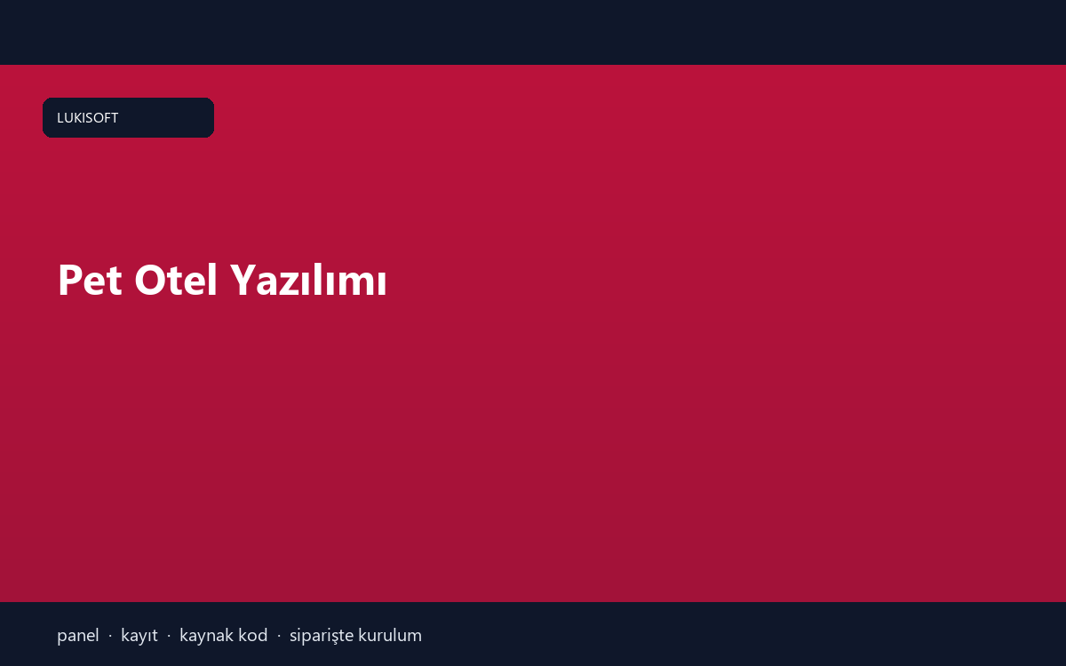 Pet Otel Yazılımı