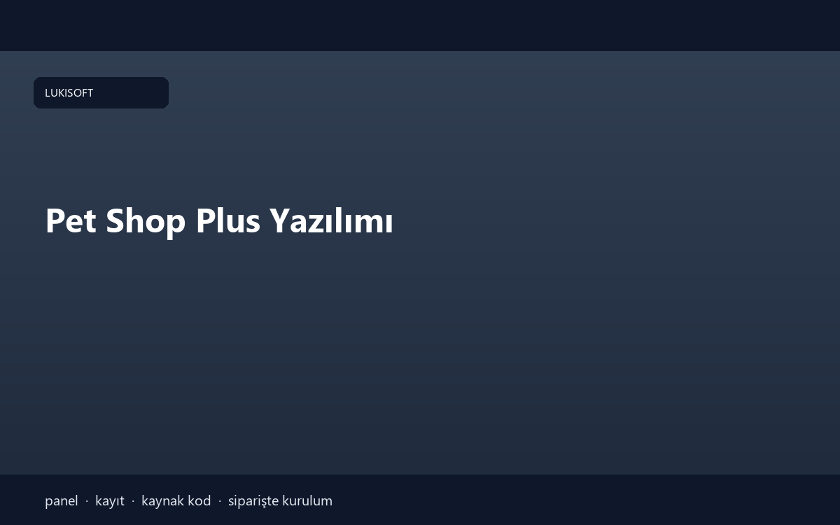 Pet Shop Plus Yazılımı