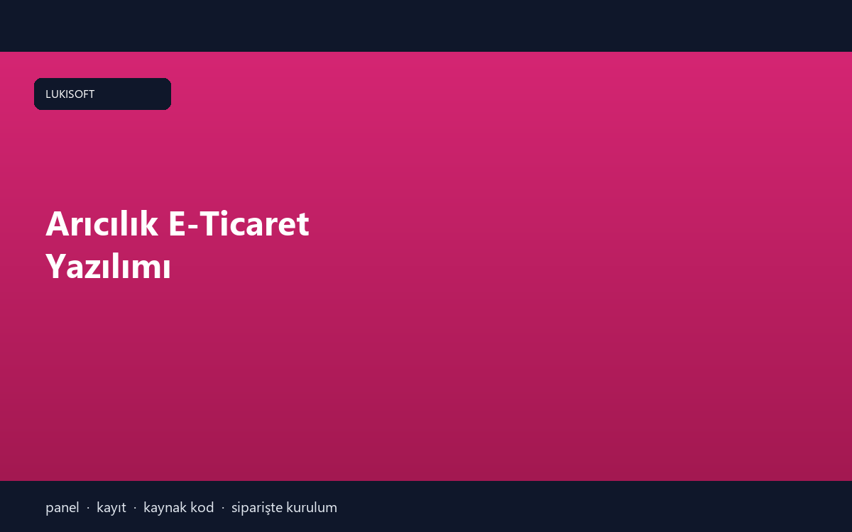 Arıcılık E-Ticaret Yazılımı