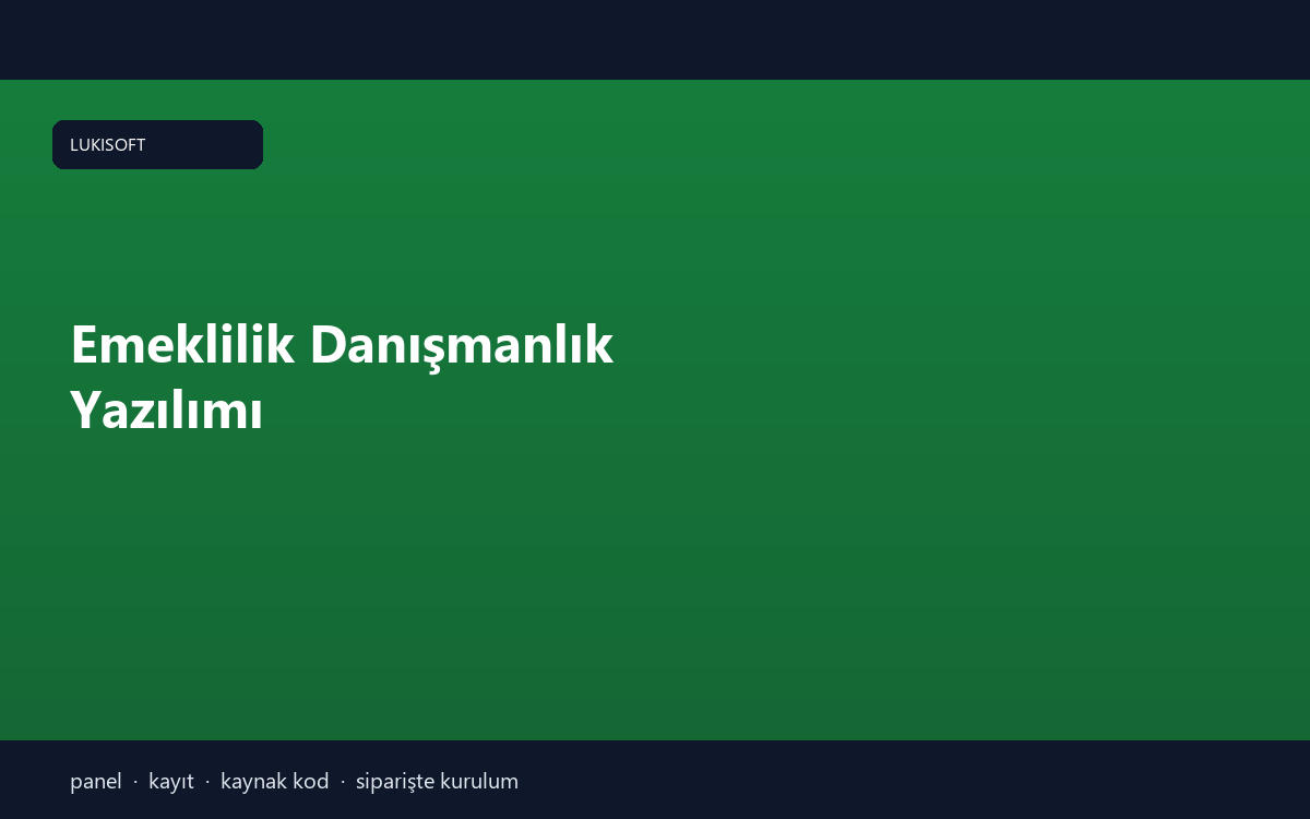 Emeklilik Danışmanlık Yazılımı