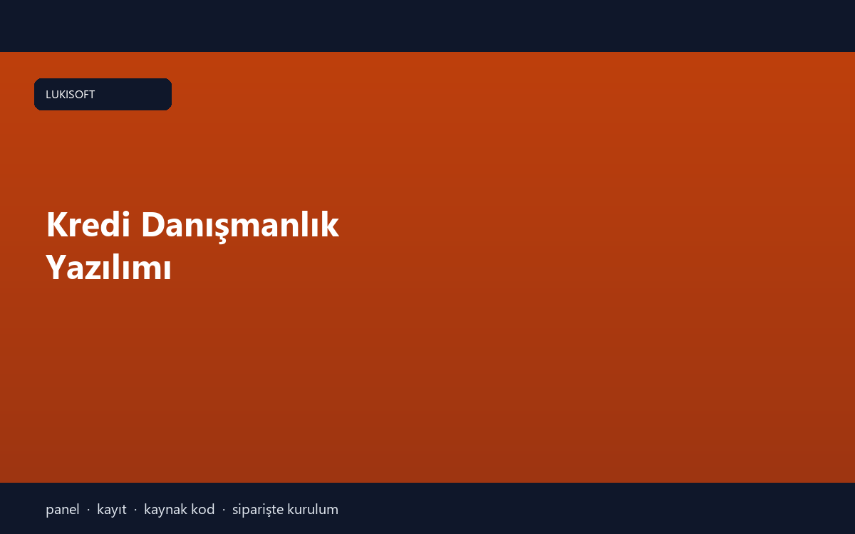 Kredi Danışmanlık Yazılımı