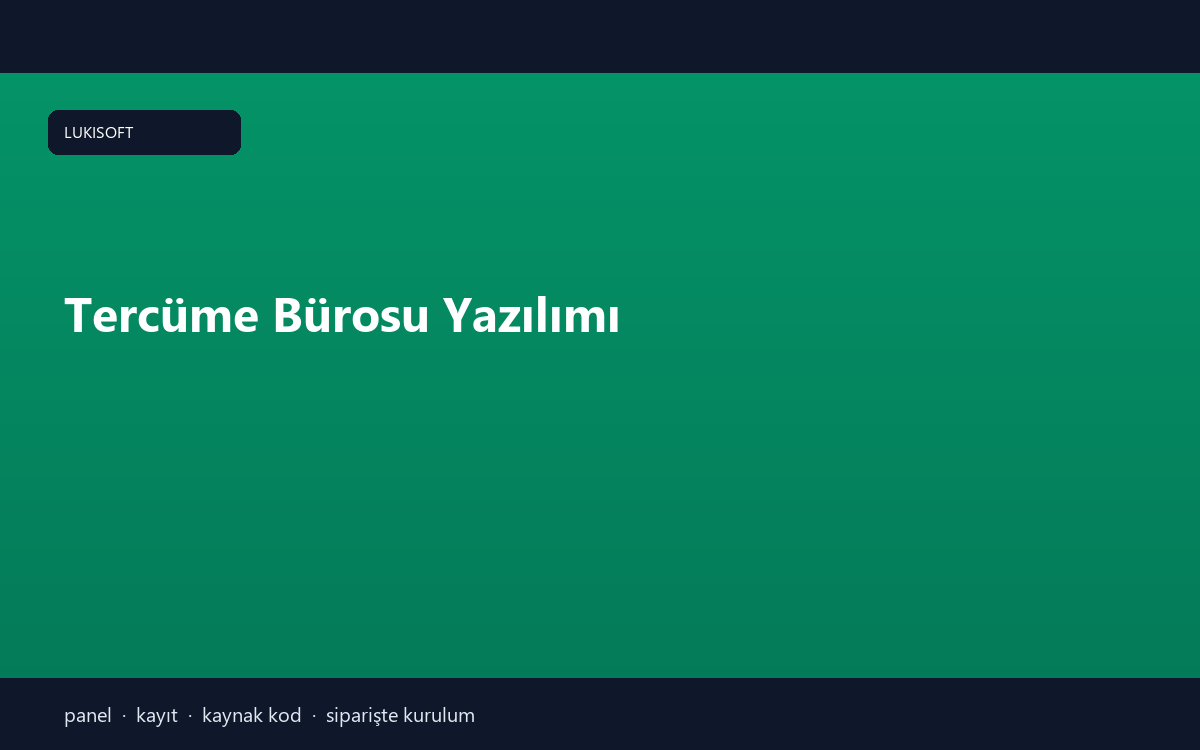 Tercüme Bürosu Yazılımı