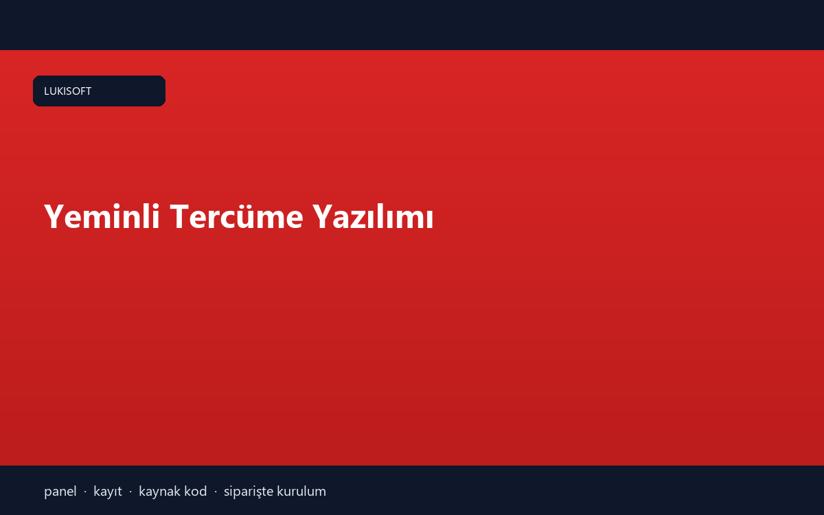 Yeminli Tercüme Yazılımı