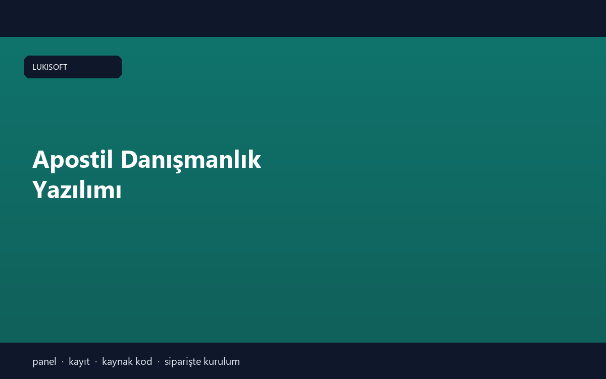 Apostil Danışmanlık Yazılımı