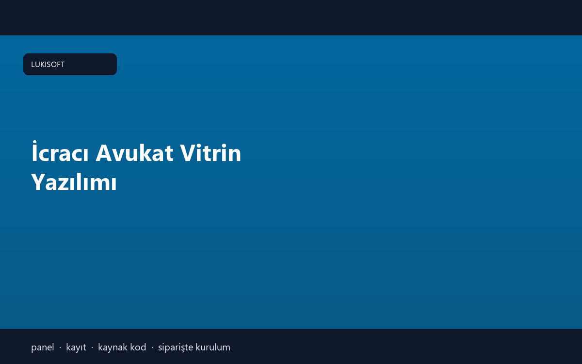 İcracı Avukat Vitrin Yazılımı