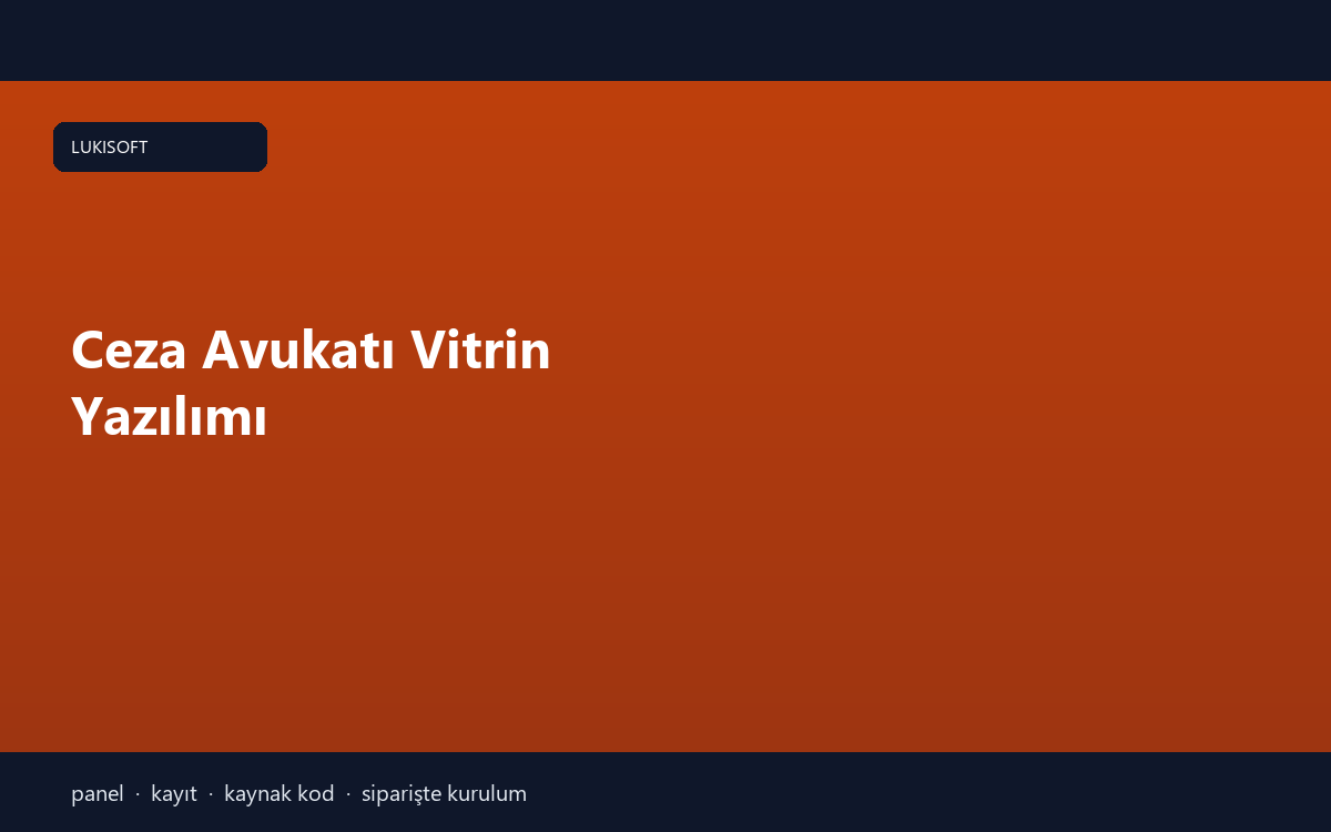Ceza Avukatı Vitrin Yazılımı