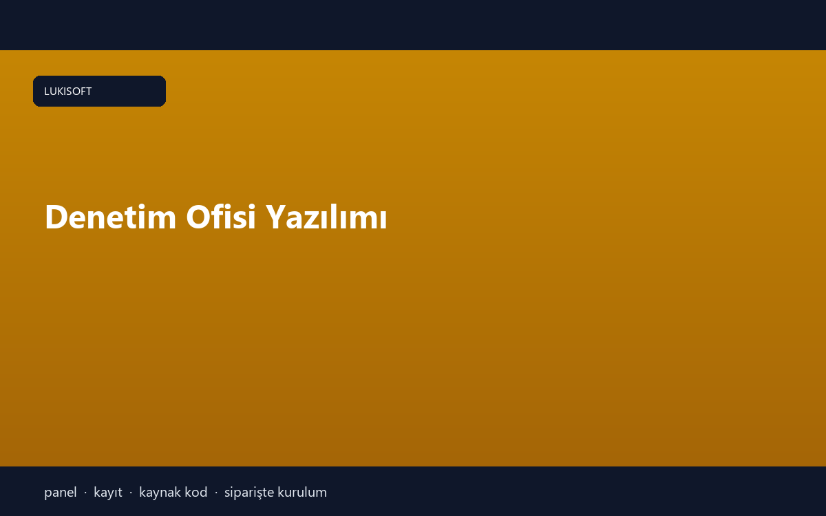 Denetim Ofisi Yazılımı
