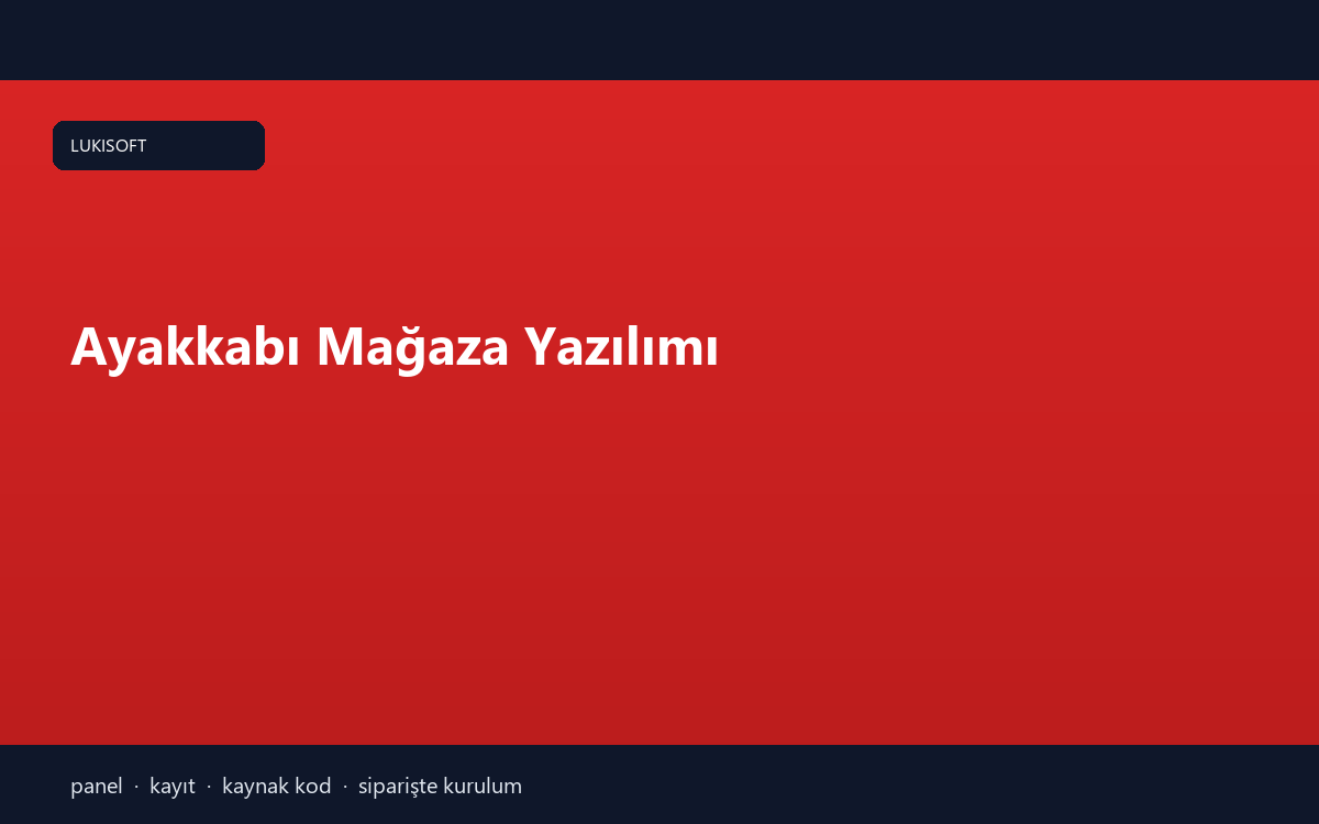 Ayakkabı Mağaza Yazılımı