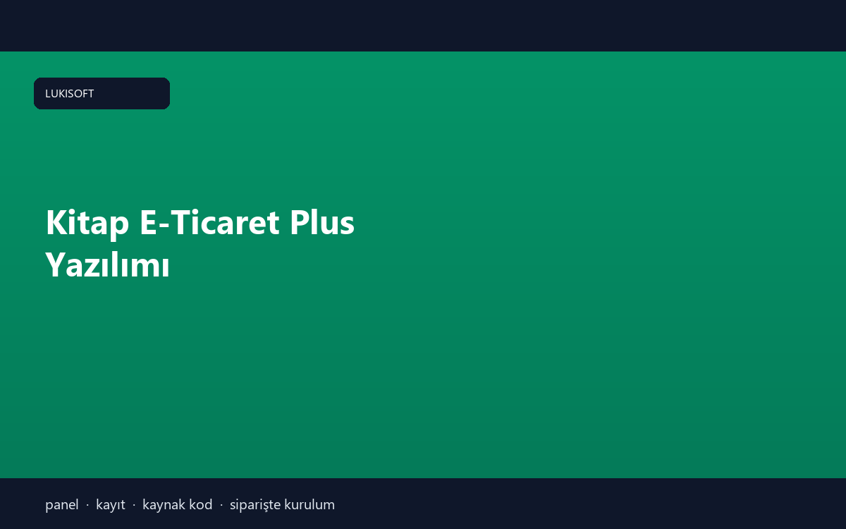 Kitap E-Ticaret Plus Yazılımı