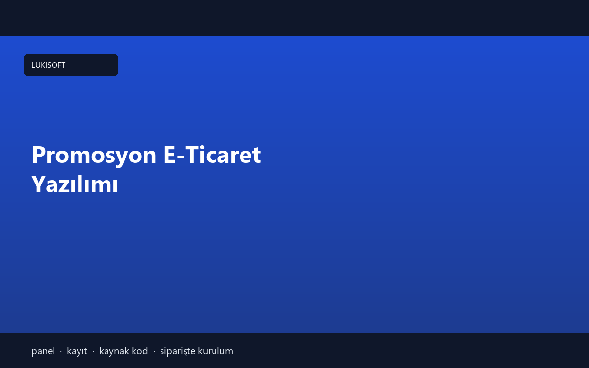 Promosyon E-Ticaret Yazılımı