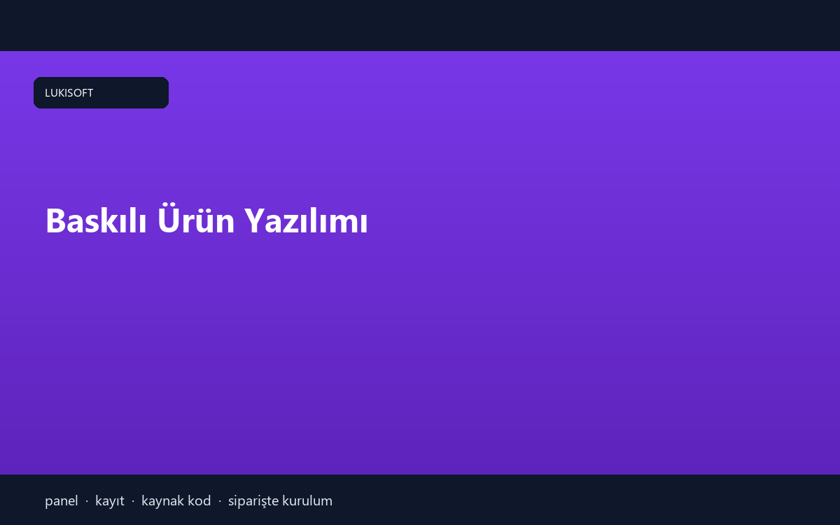 Baskılı Ürün Yazılımı
