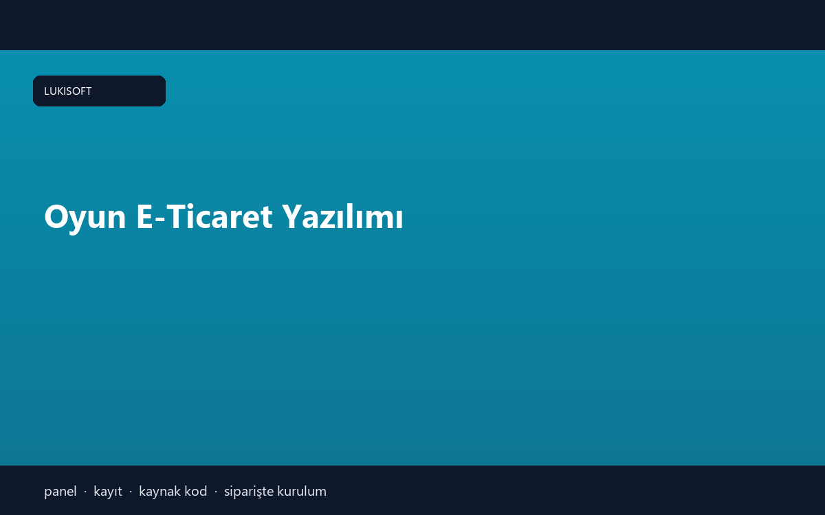 Oyun E-Ticaret Yazılımı