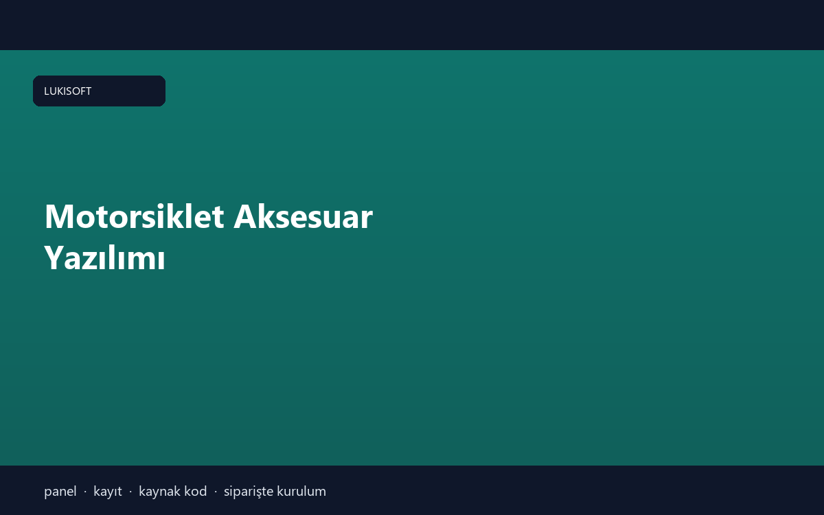 Motorsiklet Aksesuar Yazılımı