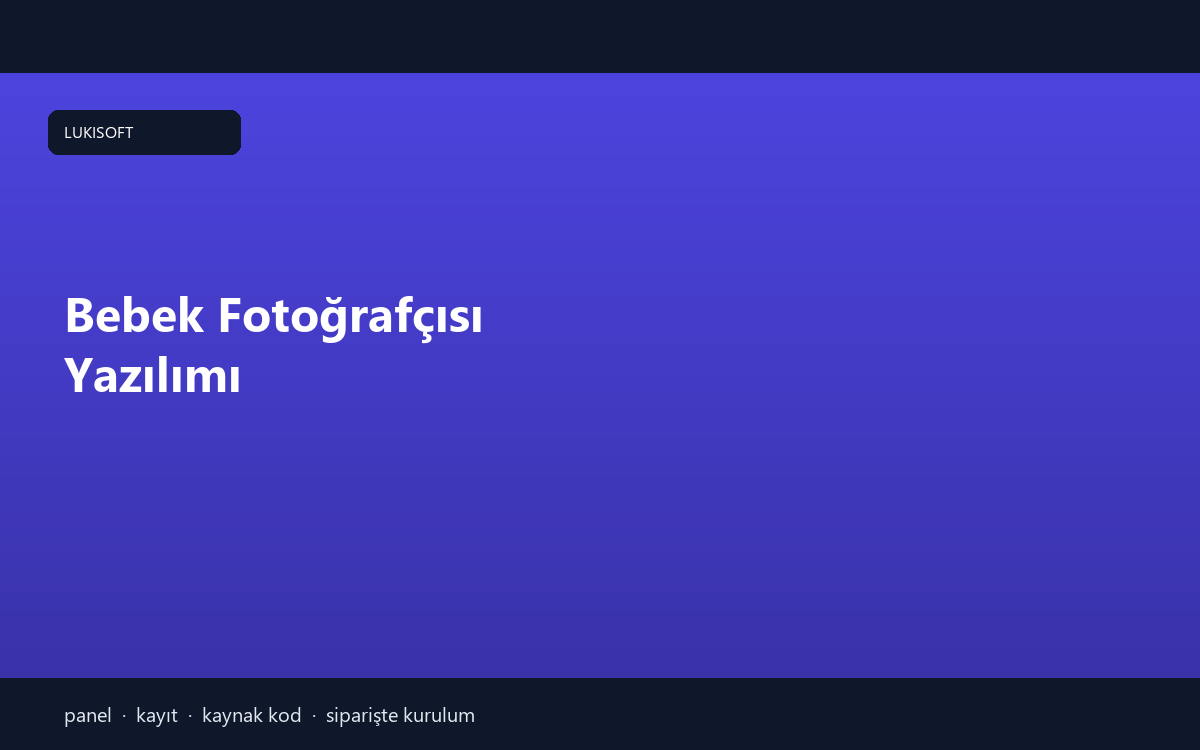 Bebek Fotoğrafçısı Yazılımı