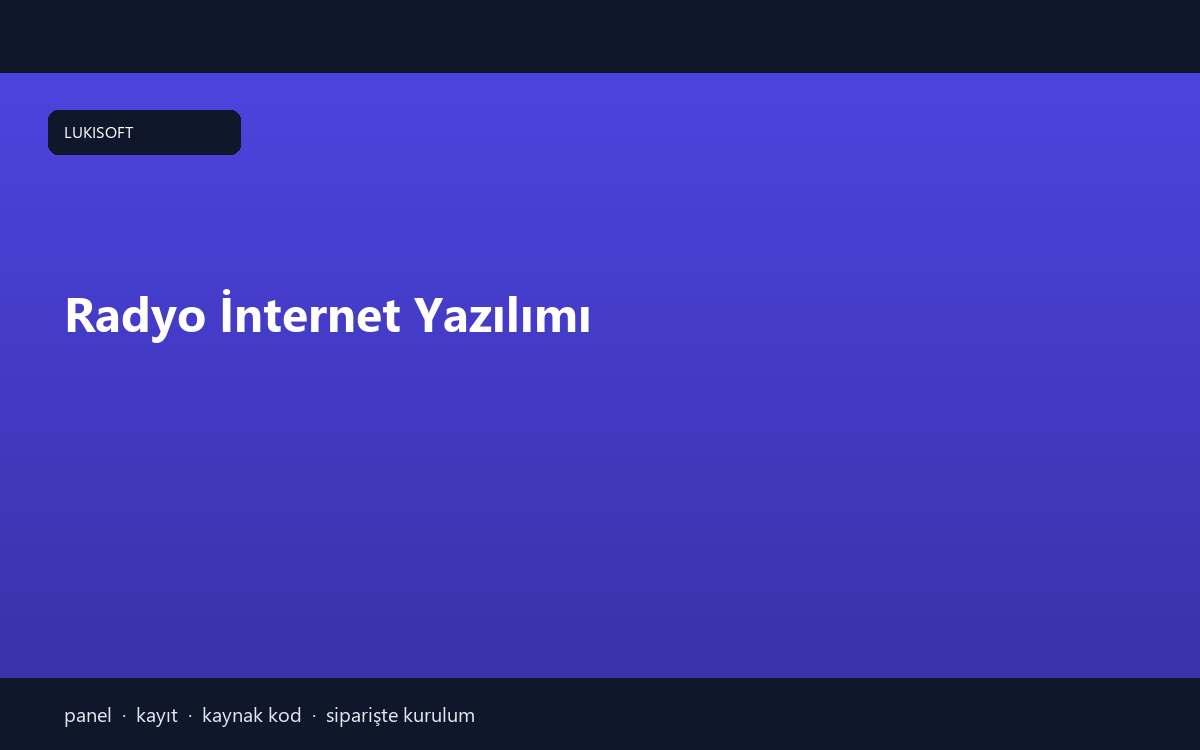 Radyo İnternet Yazılımı