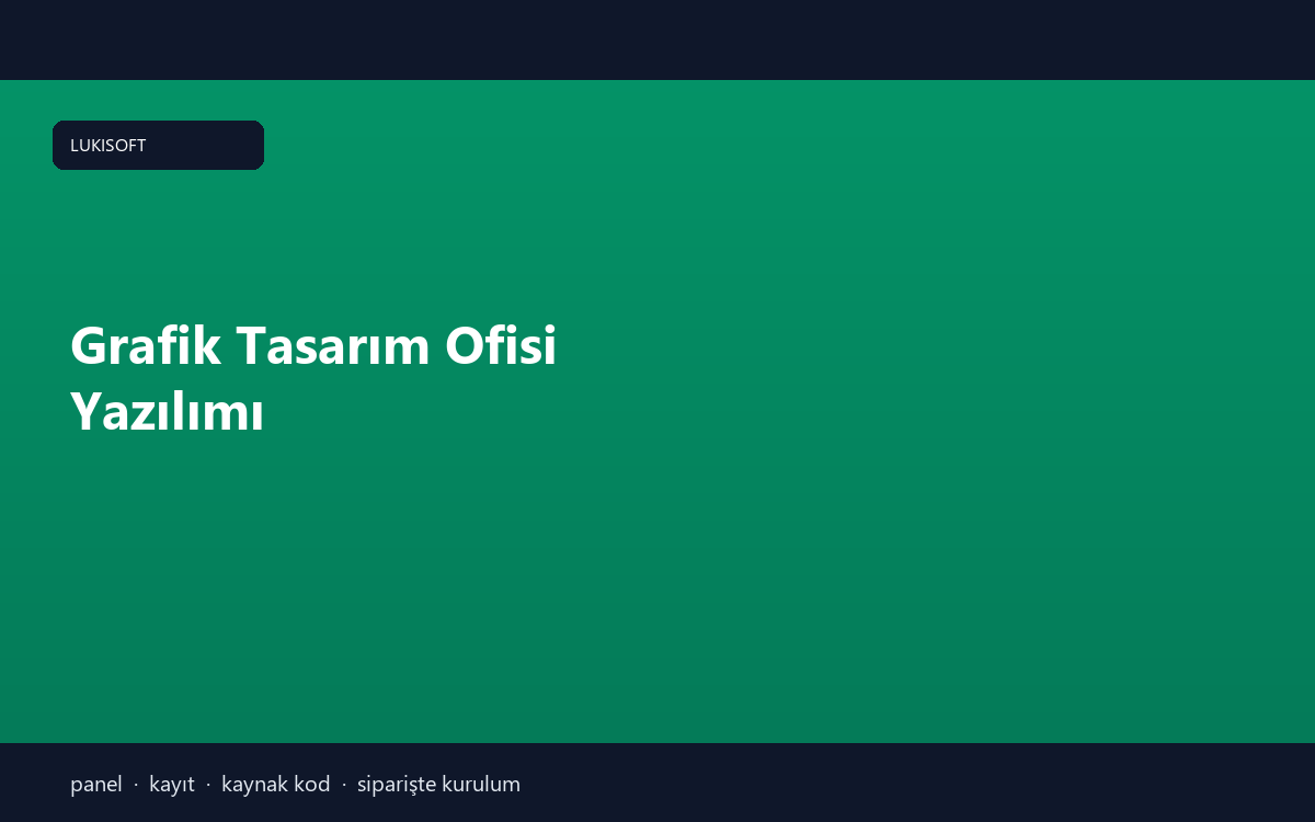 Grafik Tasarım Ofisi Yazılımı