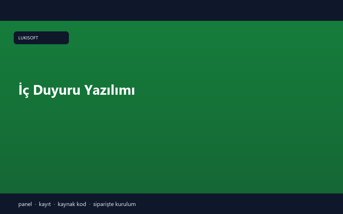 İç Duyuru Yazılımı