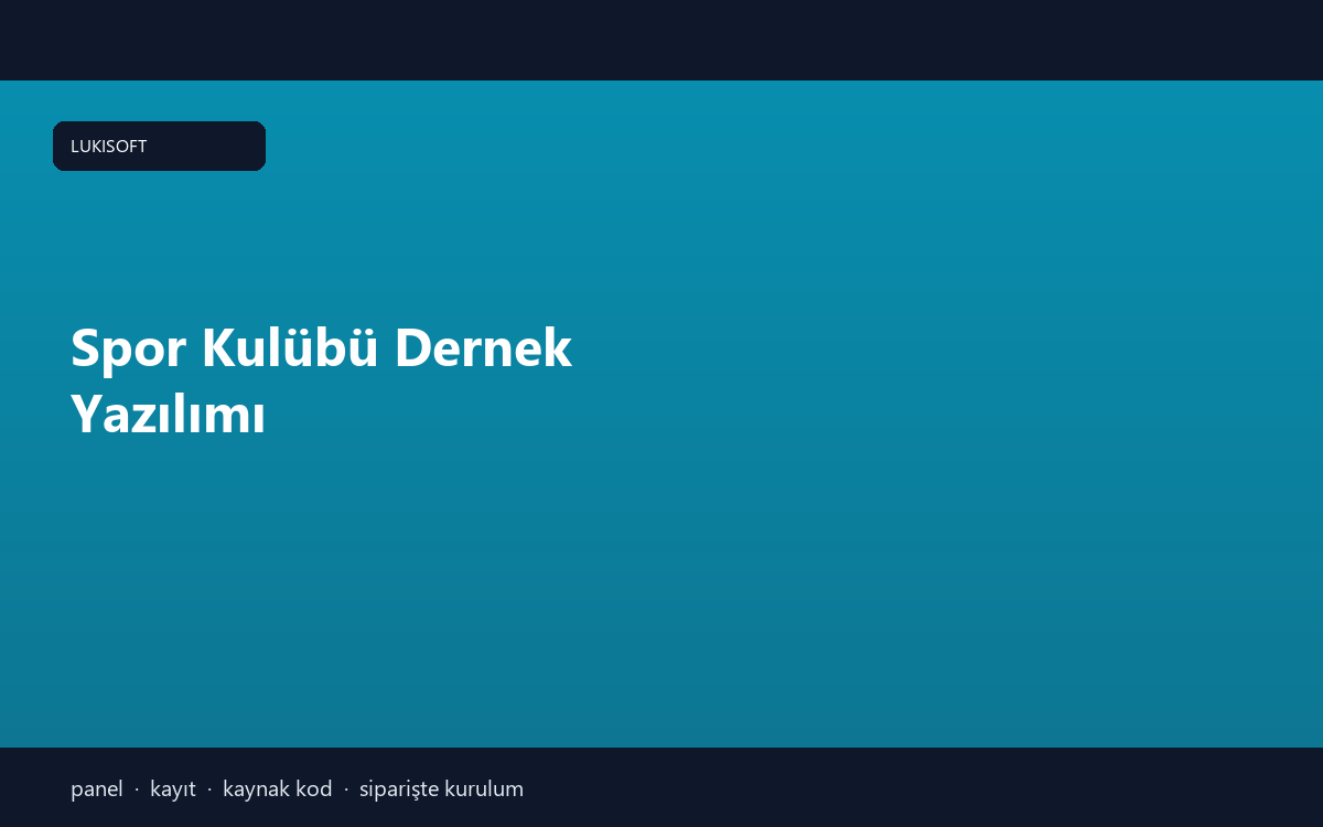 Spor Kulübü Dernek Yazılımı