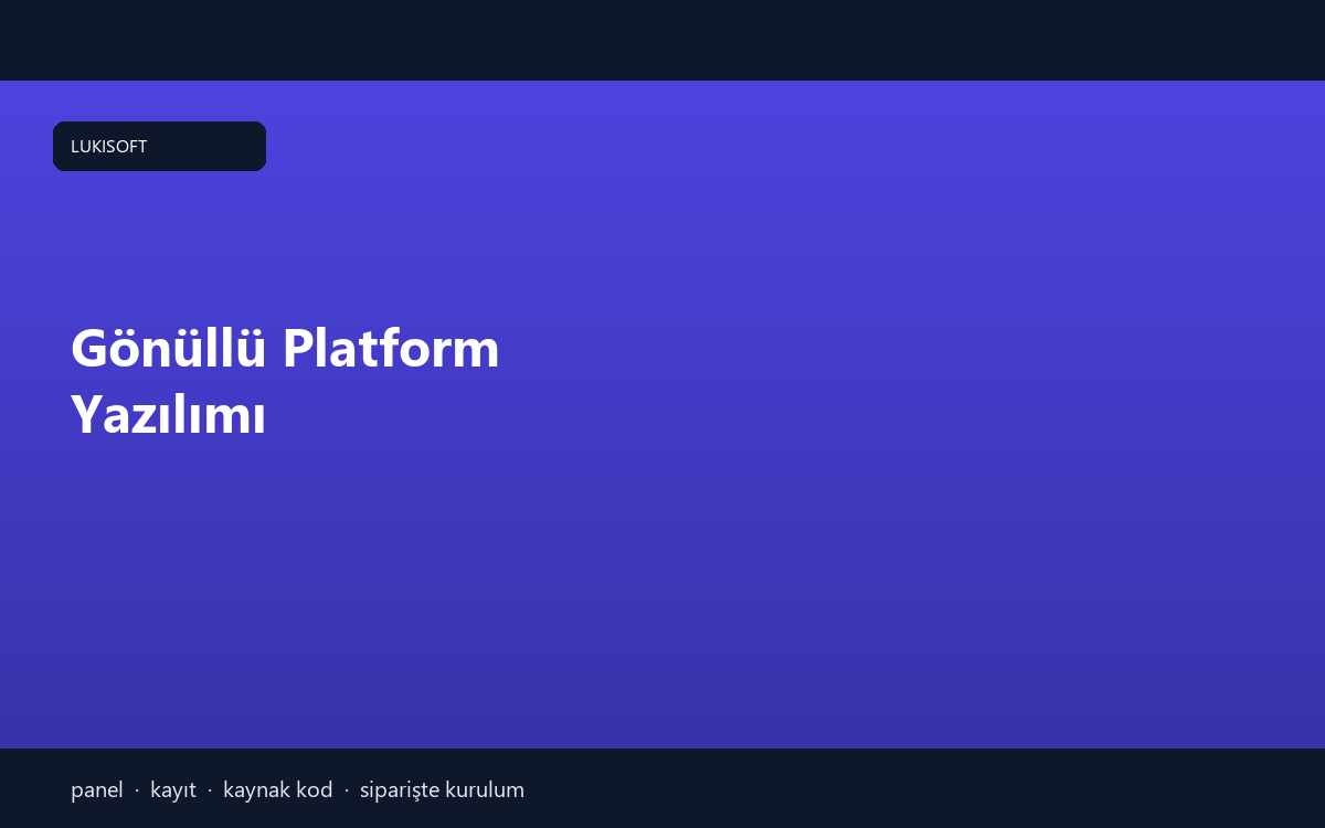 Gönüllü Platform Yazılımı