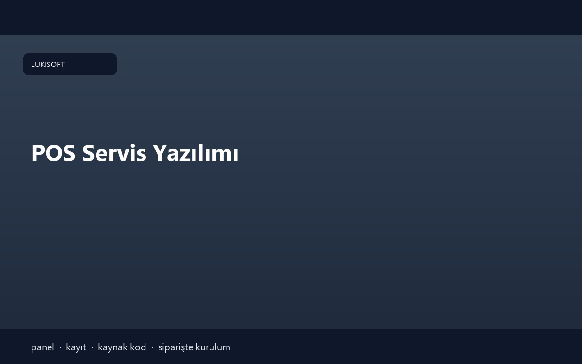 POS Servis Yazılımı