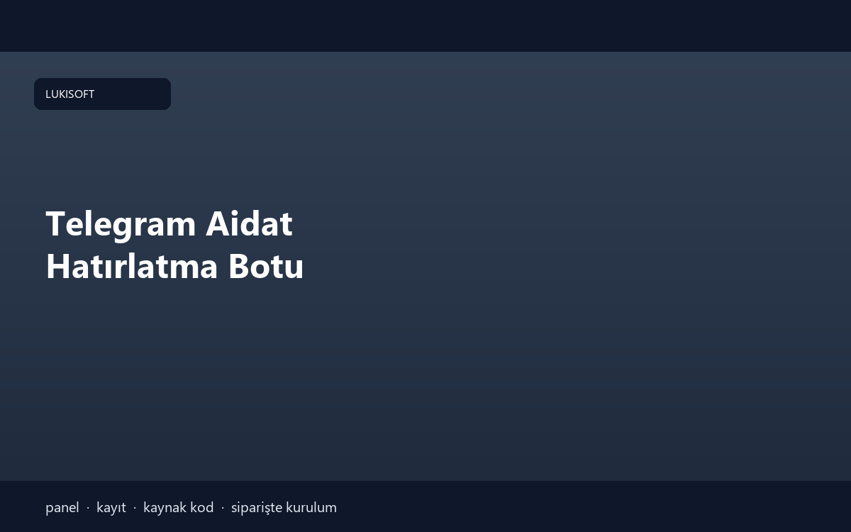 Telegram Aidat Hatırlatma Botu