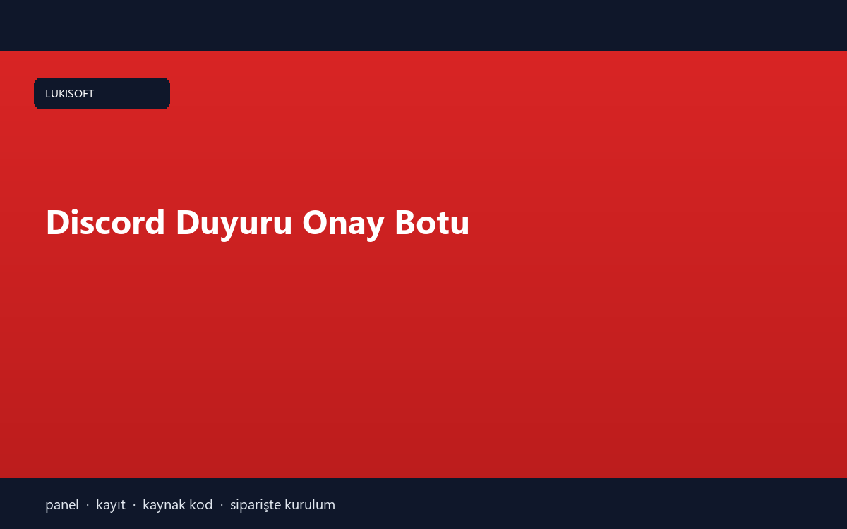 Discord Duyuru Onay Botu