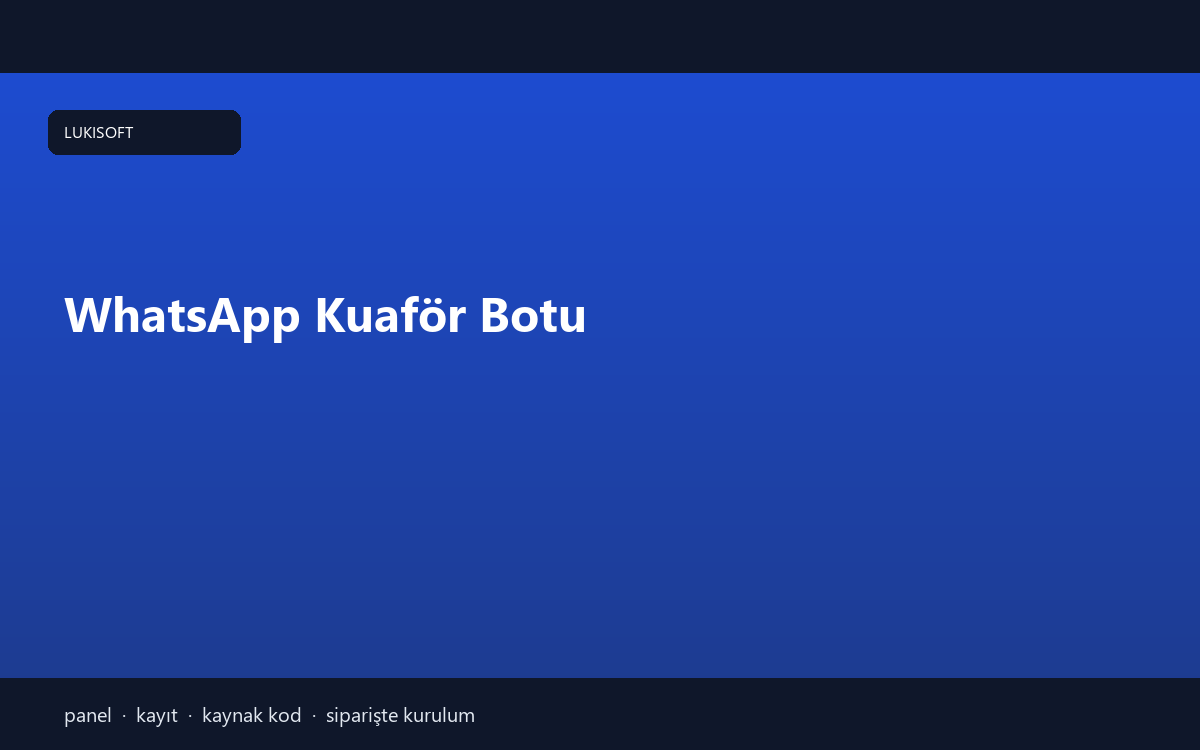 WhatsApp Kuaför Botu