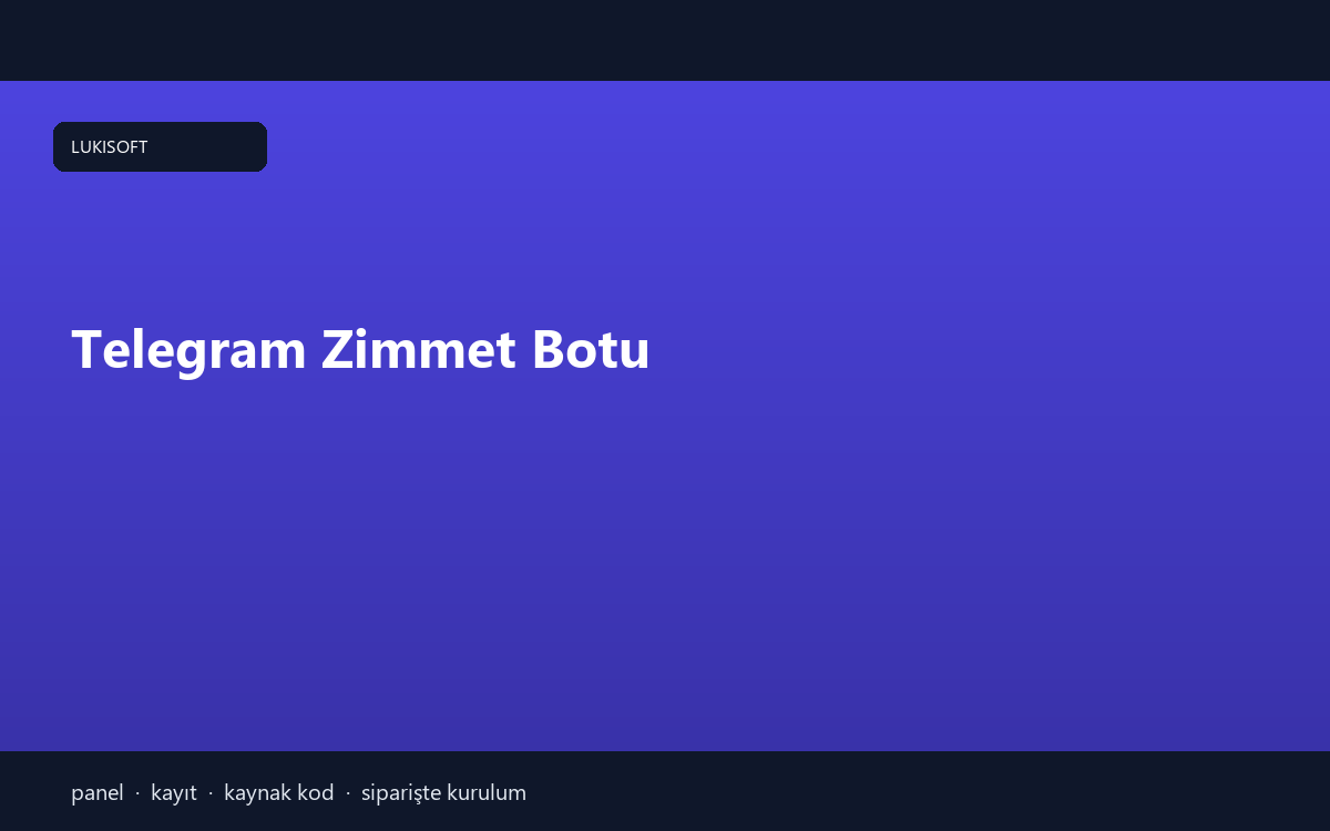 Telegram Zimmet Botu